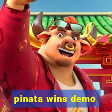 pinata wins demo